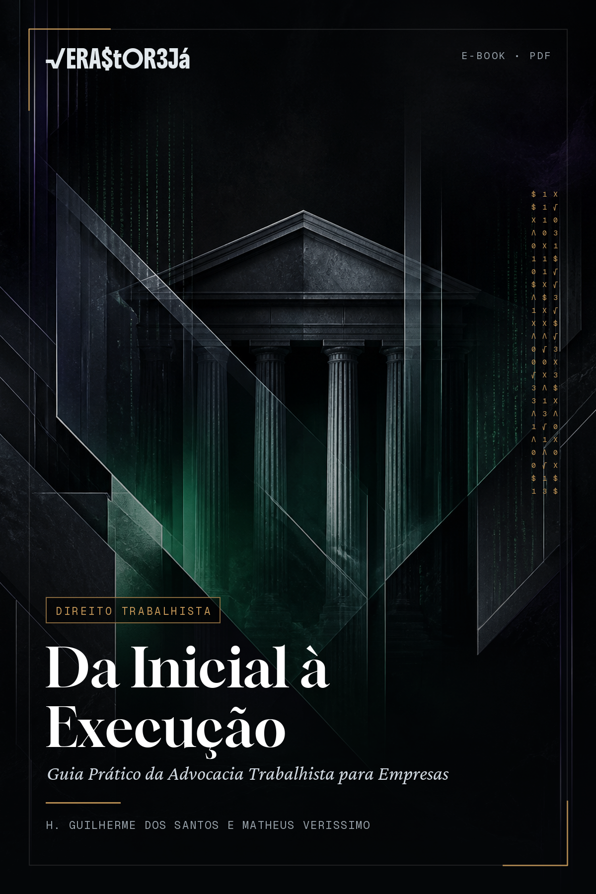 Capa de Da Inicial à Execução — Guia Prático da Advocacia Trabalhista para Empresas